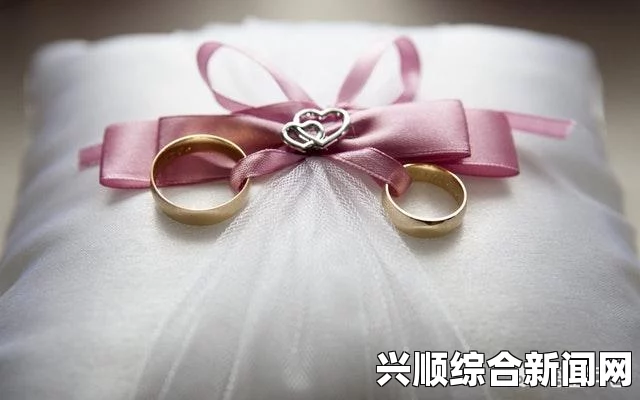 新婚之夜初尝幸福滋味，处女初次经验值得珍惜与期待——开启甜蜜生活的新篇章
