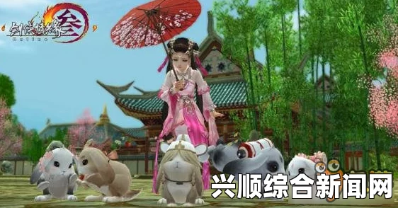 剑网3七秀门派宠物攻略，全方位跟宠养成指南