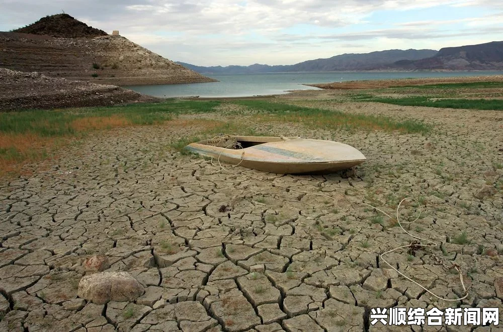 美国西部干旱危机，土地荒芜与水库干涸的严峻现实