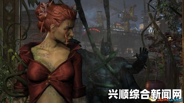 蝙蝠侠阿卡姆骑士，毒藤女植物挑战心得分享